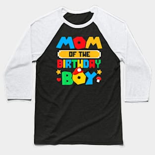 Mom Of The Birthday Boy Game Gaming Mom And Dad Family Baseball T-Shirt